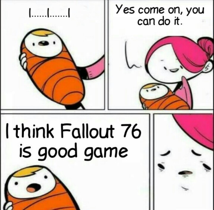 Fallout 76 - meme