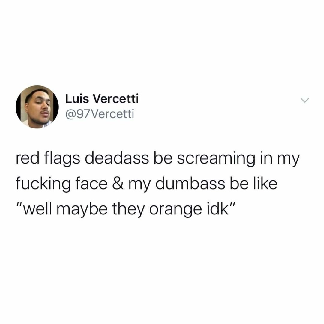 They orange.. - meme