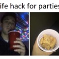 Life hack for parties