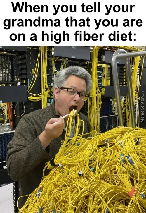 High fiber diet - meme