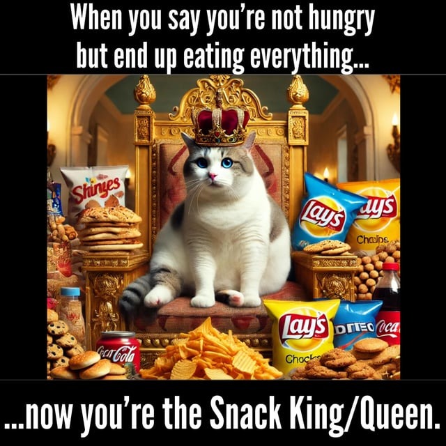 Snack king - meme