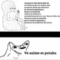 En defensa a los memes de anime, no a los otaku qliaos