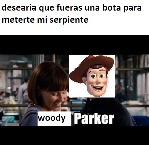 este woody es un loquillo - meme
