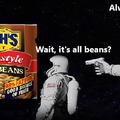 It's all beans! The government has been lying to you!!