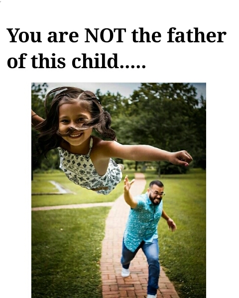 OP is not the father... - meme