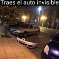 El carro invisible xd