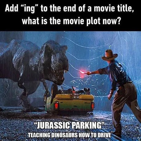 Jurassic Parking - meme