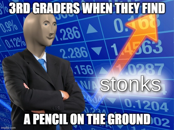 3rd grader stonks - meme