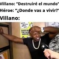 Villanos: