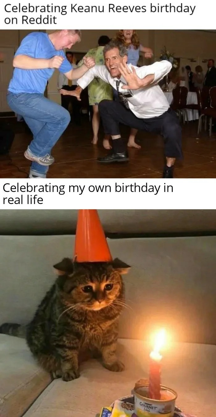 Celebrating my own birthday - meme