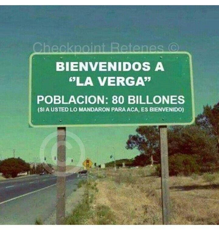 Bienvenidos ala Verga - meme