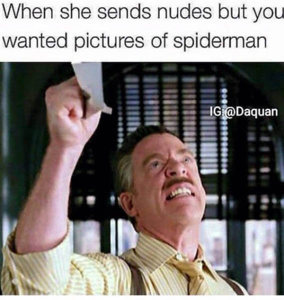 BUT I WANTED SPIDERMAN - meme