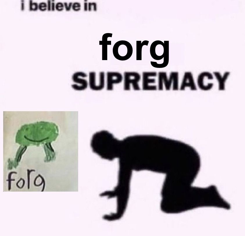 Forg - meme
