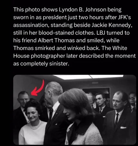 Lyndon B. Johnson smiles at Albert Thomas during his swearing-in as president, just two hours after JFK's assassination - meme