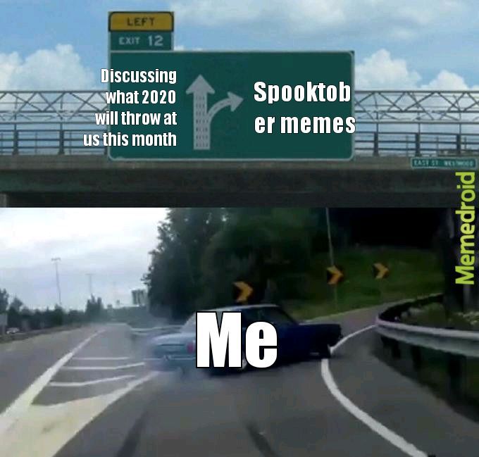 It's spooktober bois - meme