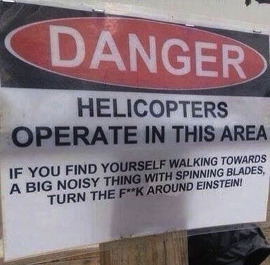 You'd be surprised how often this sign is needed in the Army. - meme