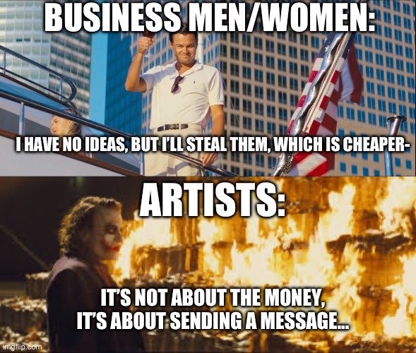 Business vs Art - meme
