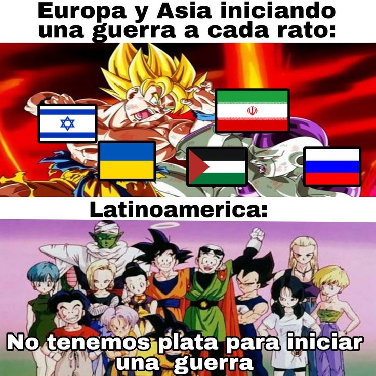 Europa y Asia peleando y Latam sin ni pa' una guerra - meme