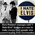"I hate Elvis" merchandising