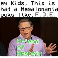 Old meme blast #9 - No one elected Mad Scientist Bill Gates
