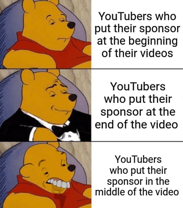 Where YouTubers hide the sponsor says everything about them - meme