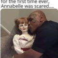Annabell is scared