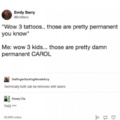 Kids, like tattoos, can be removed with lasers