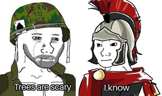 Trees are scary - meme