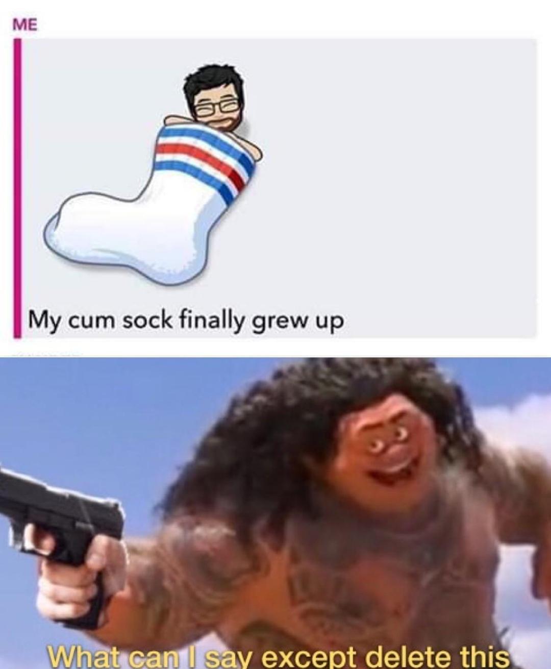 Delete the cum sock - meme