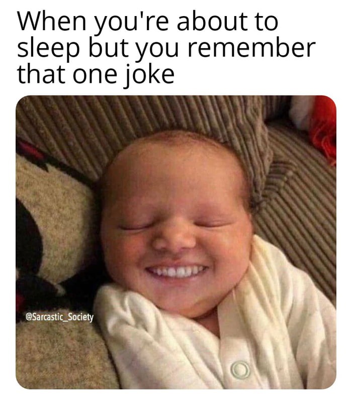 Laughing instead of sleeping - meme