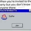Invited to suffer