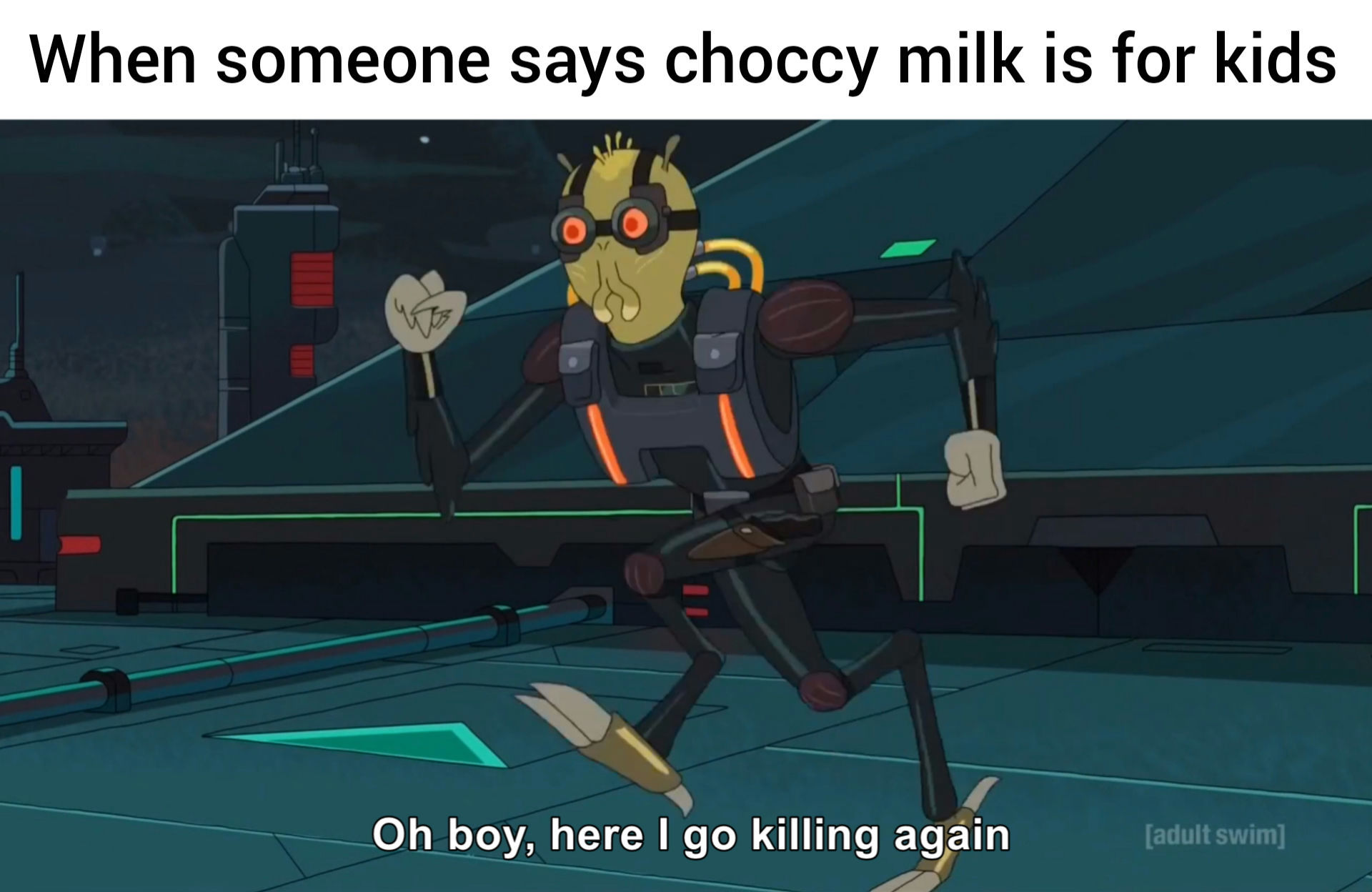 Choccy milk is best milk. - meme