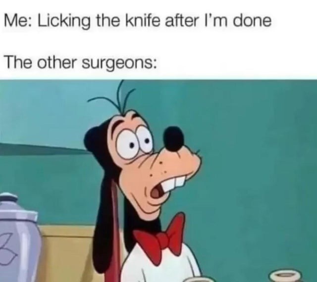 Surgeons - meme