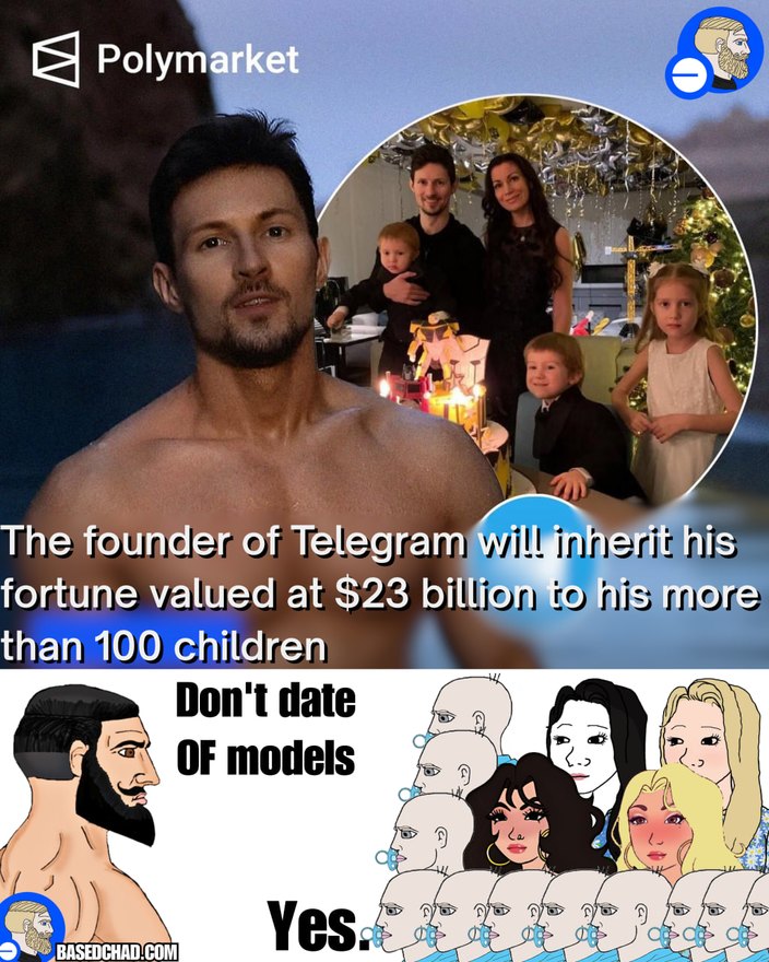Telegram founder Pavel Durov said the over 100 kids he's fathered will inherit his fortune. - meme