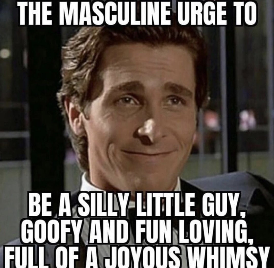 Very masculine indeed - meme