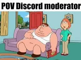 POV Discord moderator - meme
