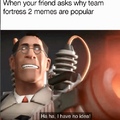TF2 is better than fortnite