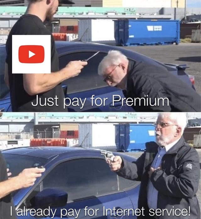 Youtube Premium meme