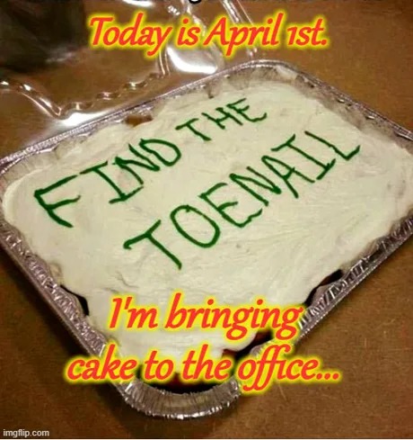 April fools prank for roomates or coworkers - meme