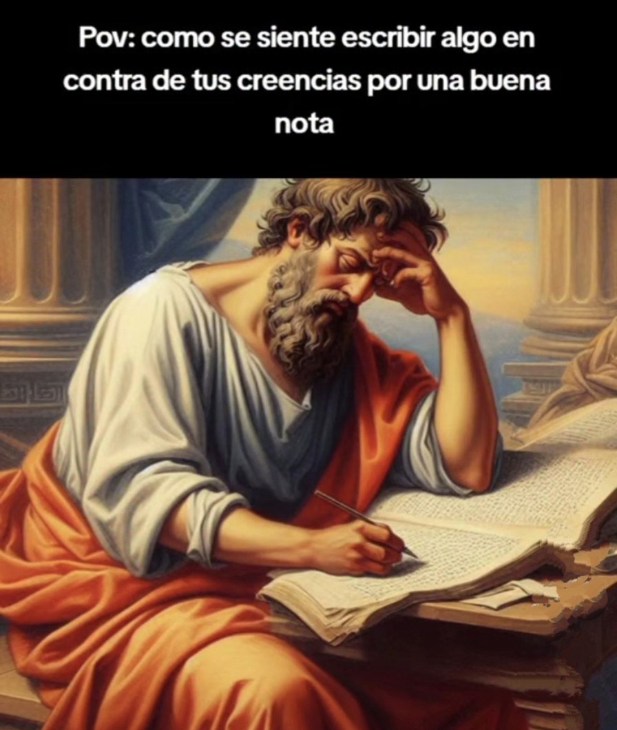 pov: escribir algo contra tus creencias por una buena nota anonymously - meme