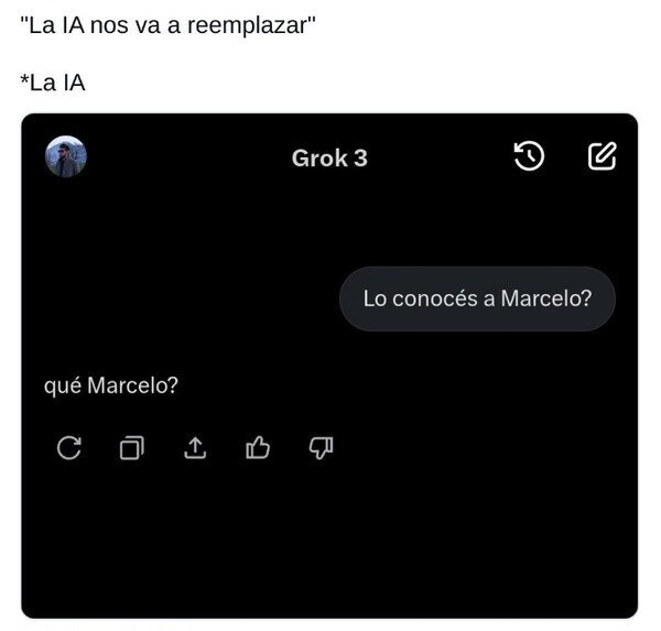 La IA va a reemplazarnos… pero no entiende ni un chiste de Marcelo - meme