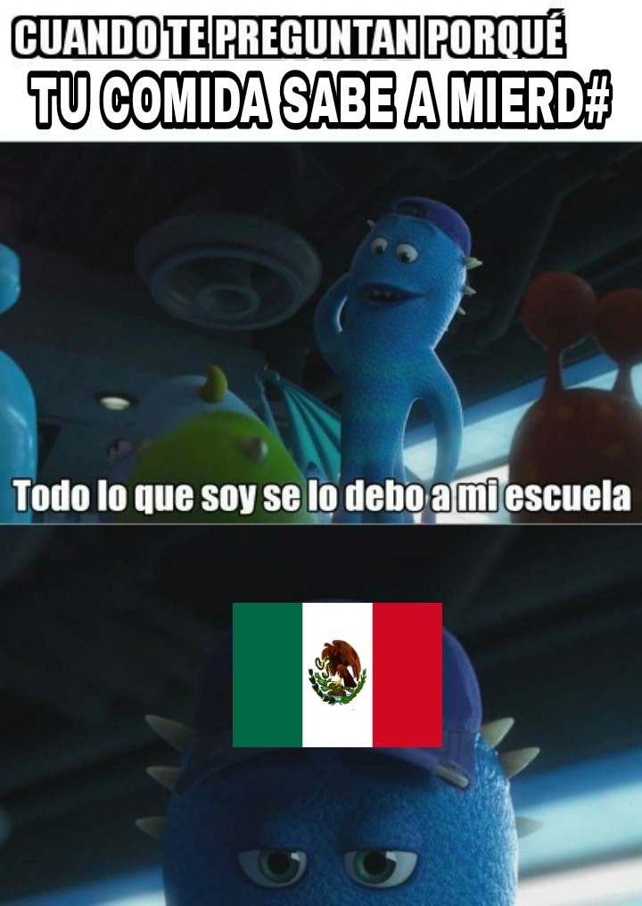 Mexikk no tiene buen gastronomia por eso < ArgentinaGod. - meme