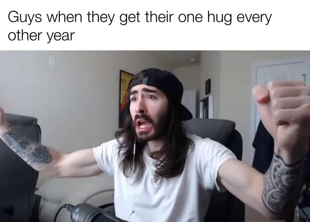 Just one hug a year - meme