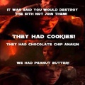 sith cookies you ate hmm?