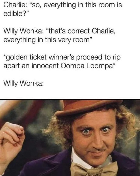 Willy Wonka meme