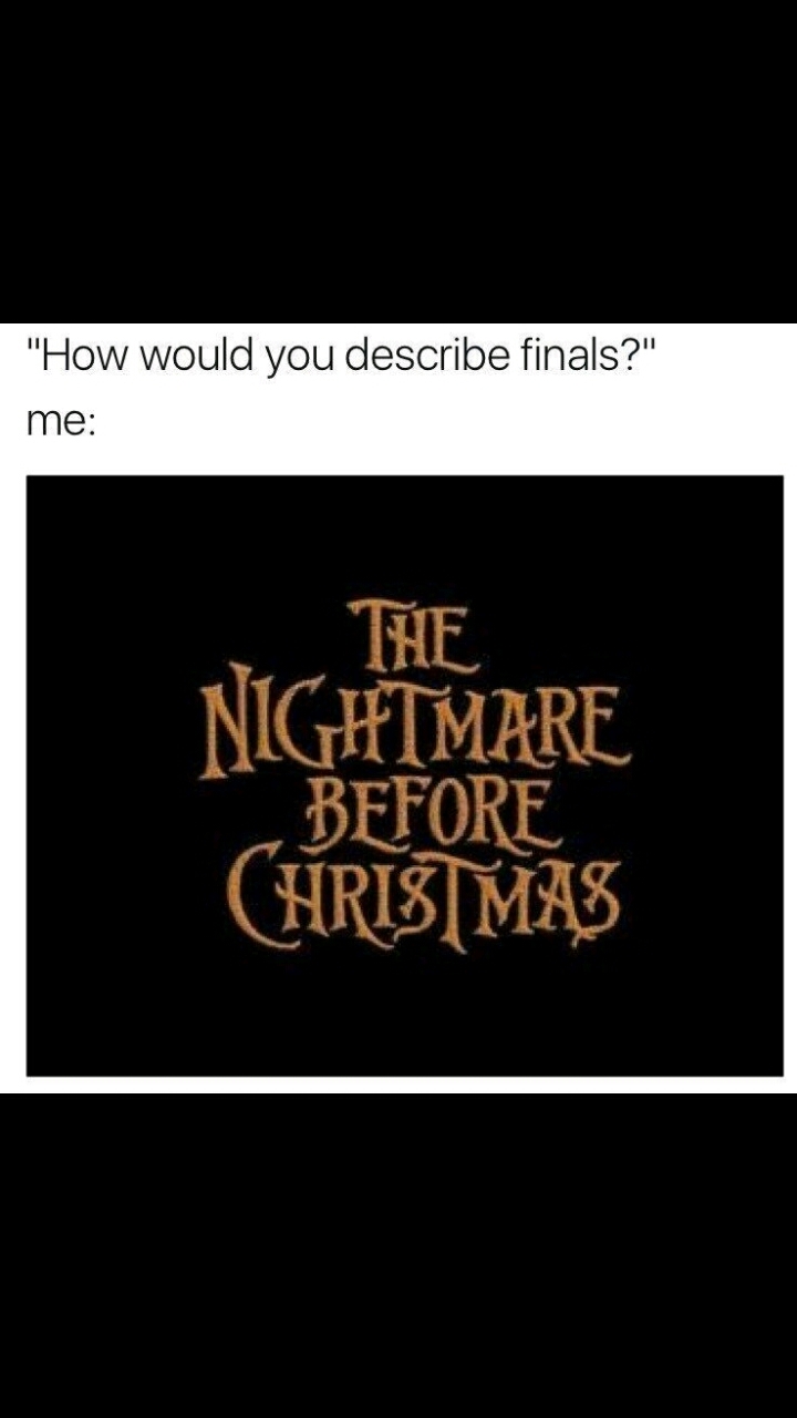Brace yourselves memes about finals are coming