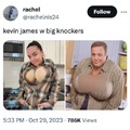 As Kevin James with tiddies for Halloween