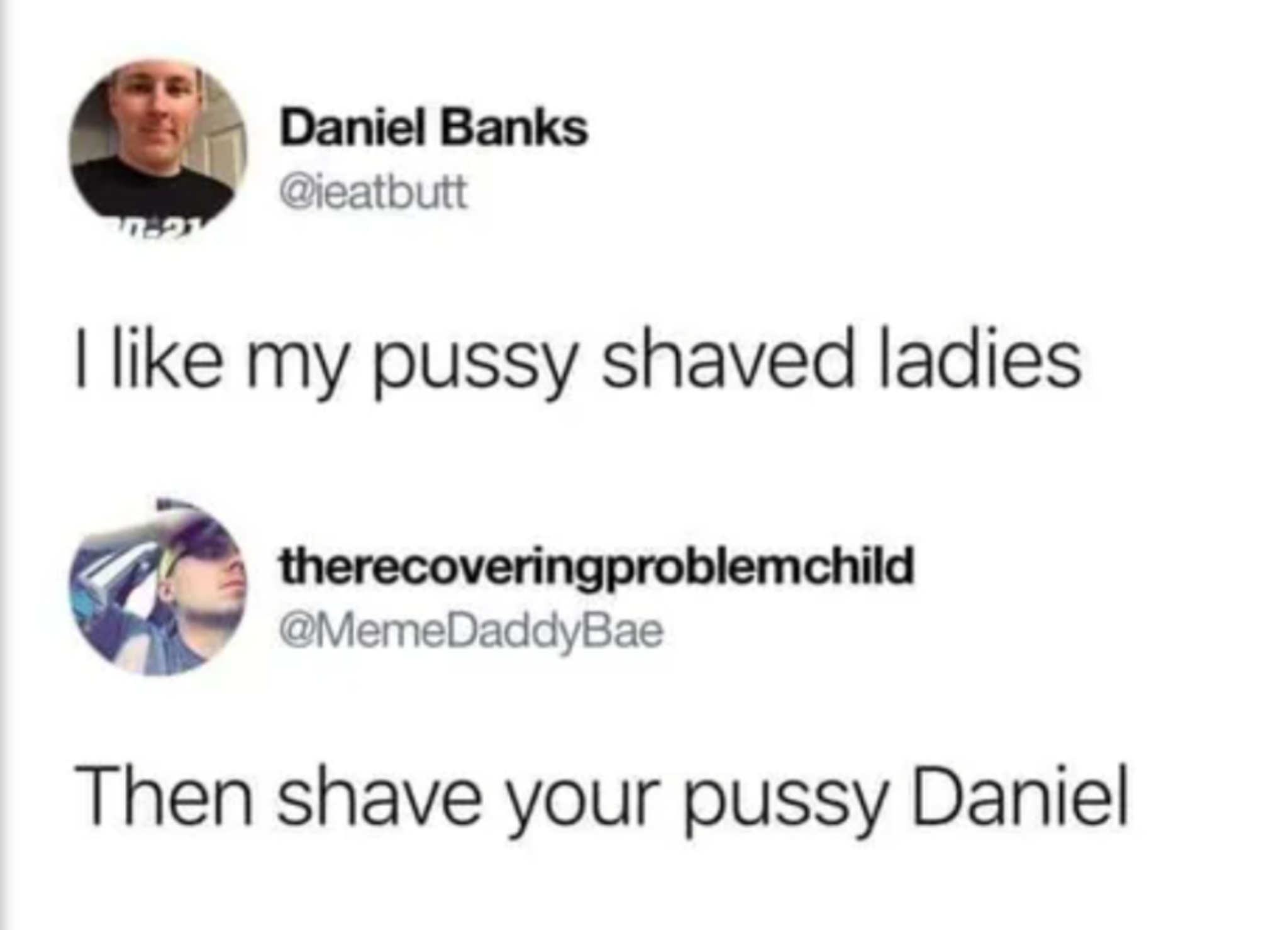 Shave it Danielle - meme