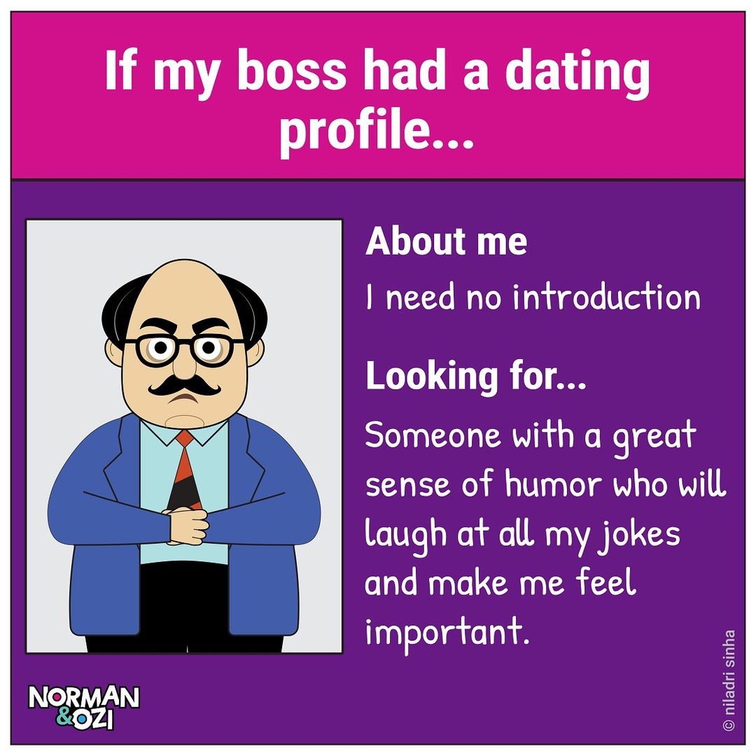 If Boss Had a Dating Profile - meme