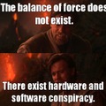 The balance of force does not exist